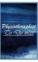 Physiotherapist To Do List