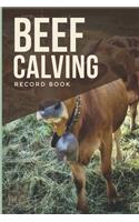 Beef Calving Record Book