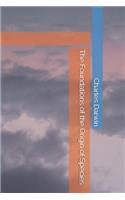 The Foundations of the Origin of Species