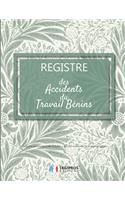 Registre des accidents du travail bénins