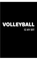 Volleyball Is My BFF