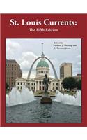 St. Louis Currents 5th Edition
