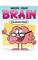 Inside Your Brain Coloring Book