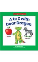 A to Z with Dear Dragon