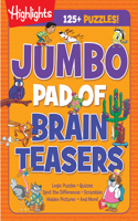 Jumbo Pad of Brain Teasers: (Jumbo)