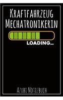 Kraftfahrzeug Mechatronikerin Loading... Azubi Notizbuch: 120 Seiten Kariert im Format A5 (6x9 Zoll) mit Soft Cover Glänzend.