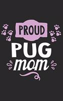 Proud Pug Mom