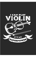 Violin superpower