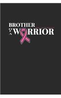 Brother Of A Warrior: Graph Paper Notebook (6" x 9" - 120 pages) Breast Cancer Awareness Themed Notebook for Daily Journal, Diary, and Gift