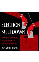 Election Meltdown