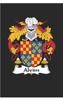 Alvim: Alvim Coat of Arms and Family Crest Notebook Journal (6 x 9 - 100 pages)