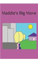 Maddie's Big Move