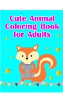 Cute Animal Coloring Book for Adults: Christmas Coloring Pages with Animal, Creative Art Activities for Children, kids and Adults