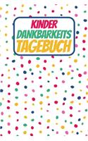 Kinder Dankbarkeitstagebuch