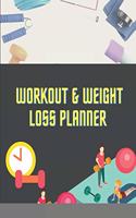 Workout and Weight Loss Planner