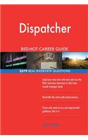Dispatcher RED-HOT Career Guide; 2579 REAL Interview Questions
