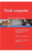 Finish carpenter RED-HOT Career Guide; 2499 REAL Interview Questions