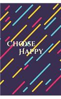 Choose Happy