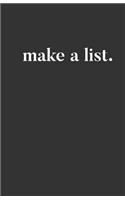 Make a List