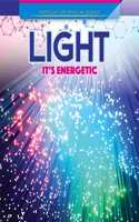 Light: It's Energetic