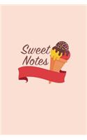 Sweet Notes: 6"x9" Unruled Blank Notebook - Watercolor Texture Sweet Ice Cream Dessert Illustration Cover. Matte Softcover And White Interior Papers.