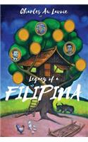 Legacy of a Filipina