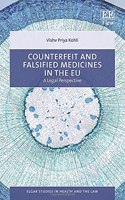 Counterfeit and Falsified Medicines in the EU