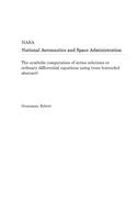 The Symbolic Computation of Series Solutions to Ordinary Differential Equations Using Trees (Extended Abstract)
