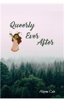 Queerly Ever After