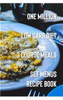 One Million Low Carb Diet 3 Course Meals