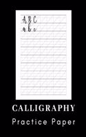 Calligraphy Practice Paper: Calligraphy Exercise Book - 160 Sheet Pad