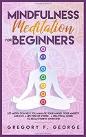 Mindfulness Meditation for Beginners