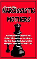Narcissistic Mothers
