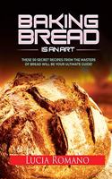 Baking Bread is an Art