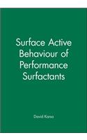 Surface Active Behaviour of Performance Surfactants