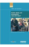 Un Millennium Development Library: Health Dignity and Development