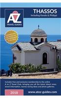 A to Z Guide to Thassos 2018, Including Kavala and Philippi: Plus Free Travel Club Membership