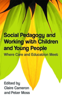 Social Pedagogy and Working with Children and Young People