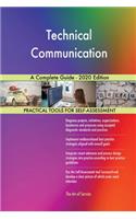 Technical Communication A Complete Guide - 2020 Edition