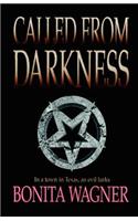 Called from Darkness