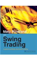 Marc Rivalland on Swing Trading