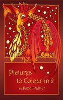 Pictures to Colour In 2