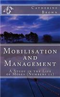 Mobilisation and Management