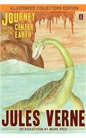 Journey to the Center of the Earth (Illustrated Collectors Edition)(SF Classic)