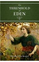 Threshold of Eden