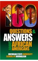 100 Questions and Answers About African Americans