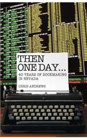 Then One Day