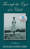 Through the Eyes of A Child