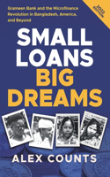 Small Loans, Big Dreams, 2022 Edition