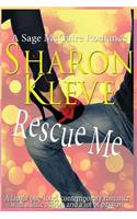 Rescue Me: A Sage McGuire Romance